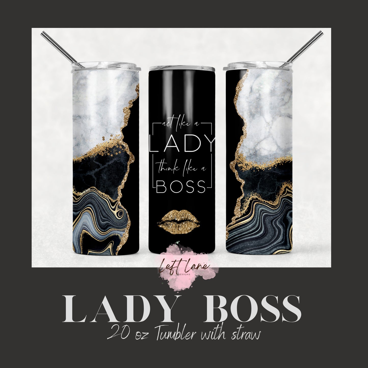 Lady Boss 20oz Tumbler