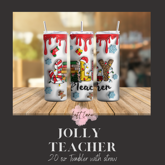 Jolly Teacher 20 oz tumbler