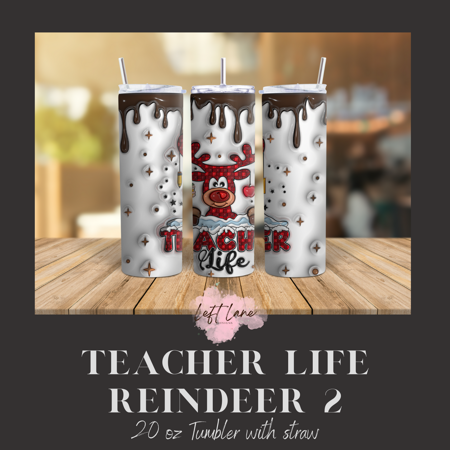 Hot Chocolate Teacher Life 20 oz tumbler