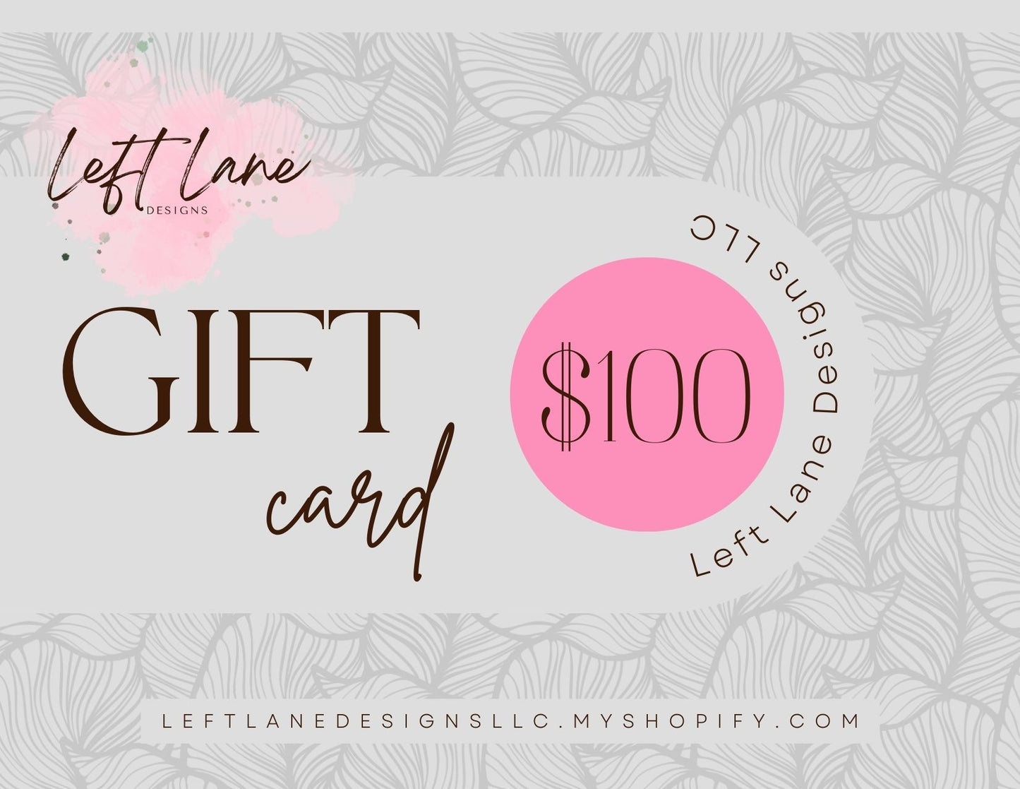 Left Lane Designs Gift Card