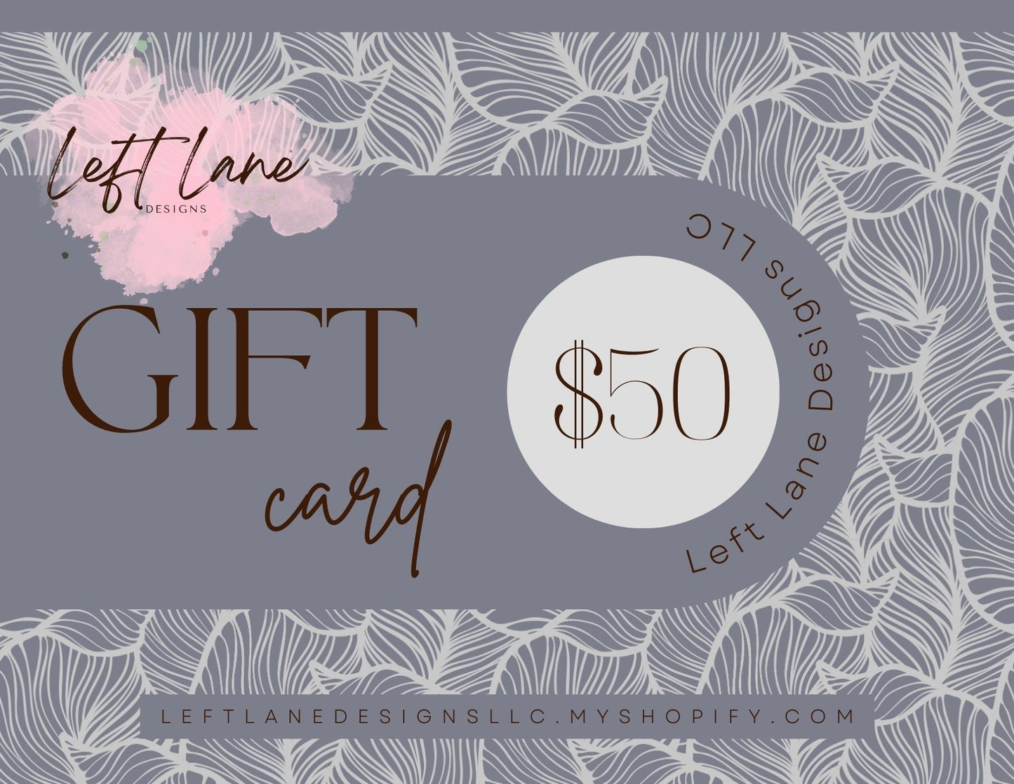 Left Lane Designs Gift Card