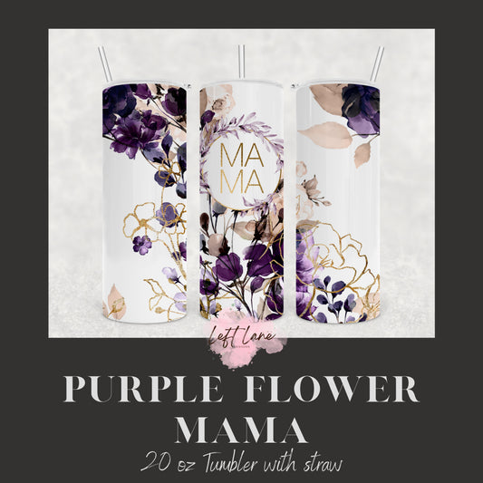 Mama-Purple and Gold Flower Simple Tumbler